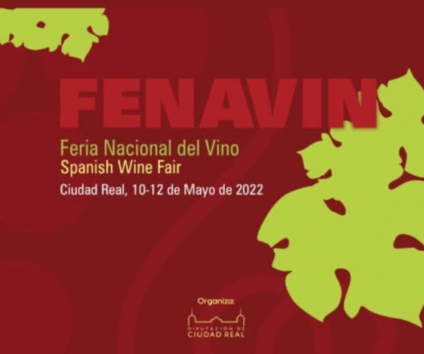 Regresa a Ciudad Real FENAVIN, la feria del vino, del 9 al 11 de Mayo…